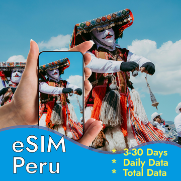 Peru Travel eSIM Mobile Data for Machu Picchu & Beyond